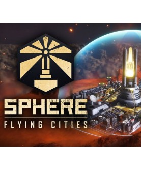 Sphere: Flying Cities Steam Key GLOBAL